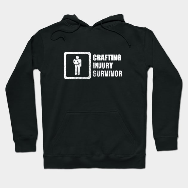 Crafting Injury Survivor Hoodie by GloopTrekker